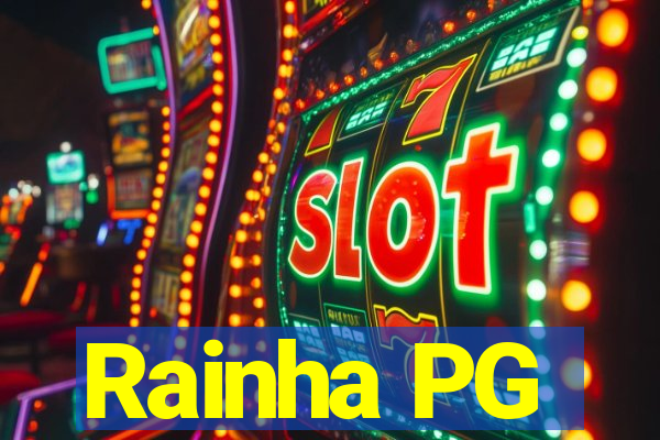 Rainha PG
